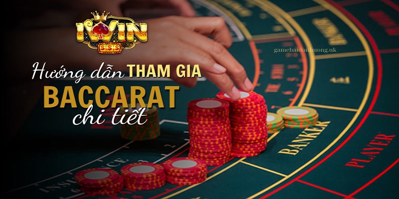 Thành viên hãy làm theo đúng hướng dẫn để gia nhập sảnh game bài Baccarat